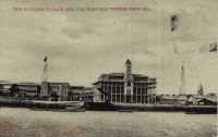 The Sultan s Palace and the Electric Tower from Sea