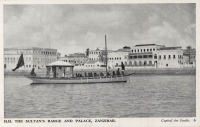 H.H. the Sultan's Barge and Palace. Zanzibar
